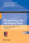 Image for HCI International 2021 - Late Breaking Posters : 23rd HCI International Conference, HCII 2021,  Virtual Event, July 24–29, 2021, Proceedings, Part I