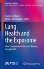 Image for Lung Health and the Exposome: How Environmental Factors Influence Lung Health