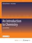 Image for An Introduction to Chemistry