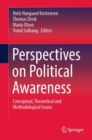 Image for Perspectives on Political Awareness: Conceptual, Theoretical and Methodological Issues