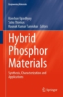 Image for Hybrid Phosphor Materials: Synthesis, Characterization and Applications