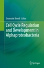 Image for Cell Cycle Regulation and Development in Alphaproteobacteria