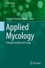 Image for Applied Mycology: Entrepreneurship With Fungi