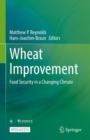 Image for Wheat Improvement: Food Security in a Changing Climate