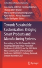 Image for Towards sustainable customization  : bridging smart products and manufacturing systems