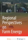 Image for Regional Perspectives on Farm Energy