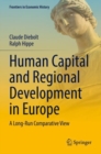 Image for Human capital and regional development in Europe  : a long-run comparative view
