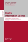 Image for Health Information Science: 10th International Conference, HIS 2021, Melbourne, VIC, Australia, October 25-28, 2021, Proceedings