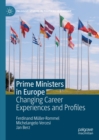 Image for Prime ministers in Europe: changing career experiences and profiles