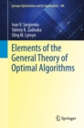 Image for Elements of the General Theory of Optimal Algorithms
