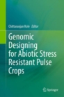 Image for Genomic Designing for Abiotic Stress Resistant Pulse Crops