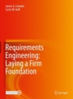 Image for Requirements Engineering: Laying a Firm Foundation