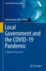 Image for Local Government and the COVID-19 Pandemic: A Global Perspective