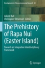 Image for The Prehistory of Rapa Nui (Easter Island)