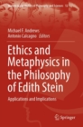 Image for Ethics and Metaphysics in the Philosophy of Edith Stein