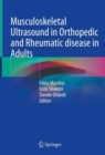 Image for Musculoskeletal Ultrasound in Orthopedic and Rheumatic Disease in Adults