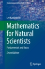 Image for Mathematics for natural scientists  : fundamentals and basics