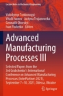 Image for Advanced Manufacturing Processes III : Selected Papers from the 3rd Grabchenko’s International Conference on Advanced Manufacturing Processes (InterPartner-2021), September 7-10, 2021, Odessa, Ukraine