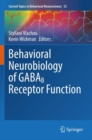 Image for Behavioral Neurobiology of GABAB Receptor Function