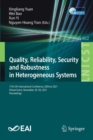 Image for Quality, Reliability, Security and Robustness in Heterogeneous Systems : 17th EAI International Conference, QShine 2021, Virtual Event, November 29–30, 2021, Proceedings