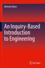 Image for An inquiry-based introduction to engineering