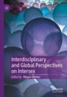 Image for Interdisciplinary and global perspectives on intersex