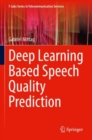Image for Deep Learning Based Speech Quality Prediction