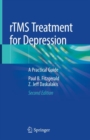 Image for rTMS treatment for depression  : a practical guide