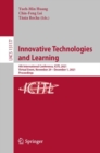 Image for Innovative Technologies and Learning: 4th International Conference, ICITL 2021, Virtual Event, November 29 - December 1, 2021, Proceedings : 13117