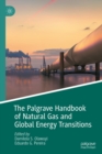 Image for The Palgrave Handbook of Natural Gas and Global Energy Transitions