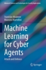 Image for Machine Learning for Cyber Agents