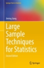 Image for Large Sample Techniques for Statistics