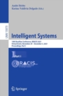 Image for Intelligent Systems: 10th Brazilian Conference, BRACIS 2021, Virtual Event, November 29 - December 3, 2021, Proceedings, Part I : 13073