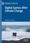 Image for Digital Games After Climate Change