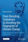 Image for From Decoding Turbulence to Unveiling the Fingerprint of Climate Change