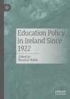 Image for Education policy in Ireland since 1922
