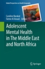 Image for Adolescent Mental Health in The Middle East and North Africa