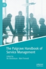 Image for The Palgrave handbook of service management