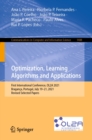 Image for Optimization, Learning Algorithms and Applications: First International Conference, OL2A 2021, Braganca, Portugal, July 19-21, 2021, Revised Selected Papers