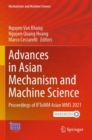 Image for Advances in Asian Mechanism and Machine Science : Proceedings of IFToMM Asian MMS 2021