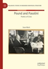 Image for Pound and Pasolini  : poetics of crisis