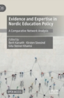 Image for Evidence and Expertise in Nordic Education Policy