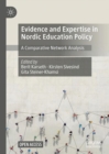 Image for Evidence and expertise in Nordic education policy: a comparative network analysis