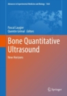 Image for Bone Quantitative Ultrasound: New Horizons