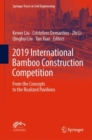 Image for 2019 International Bamboo Construction Competition