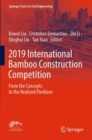 Image for 2019 International Bamboo Construction Competition  : from the concepts to the realized pavilions