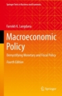 Image for Macroeconomic policy  : demystifying monetary and fiscal policy