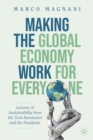 Image for Making the global economy work for everyone  : lessons of sustainability from the tech revolution and the pandemic
