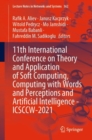 Image for 11th International Conference on Theory and Application of Soft Computing, Computing With Words and Perceptions and Artificial Intelligence - ICSCCW-2021