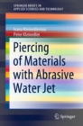 Image for Piercing of Materials With Abrasive Water Jet